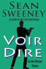 Voir Dire: An Alex Bourque Mystery
