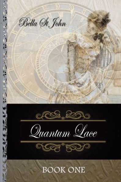 Quantum Lace ~ Book One