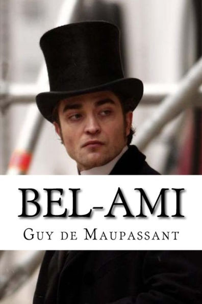 Bel-ami (Fench Edition)