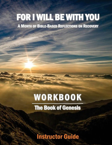 For I Will Be With You: Genesis Instructor Workbook