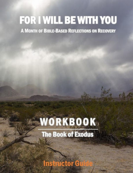 For I Will Be With You: Exodus Instructor Workbook