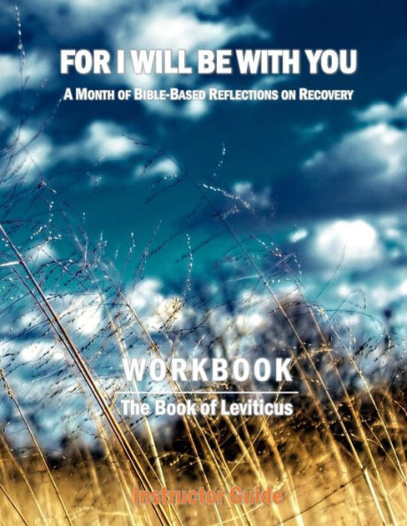 For I Will Be With You: Leviticus Instructor Workbook