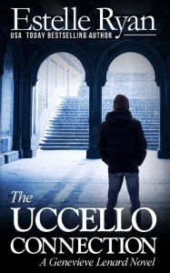 Title: The Uccello Connection (Genevieve Lenard #10), Author: Estelle Ryan