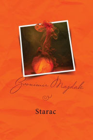 Title: Starac: Serbian Edition, Author: Zvonimir Majdak