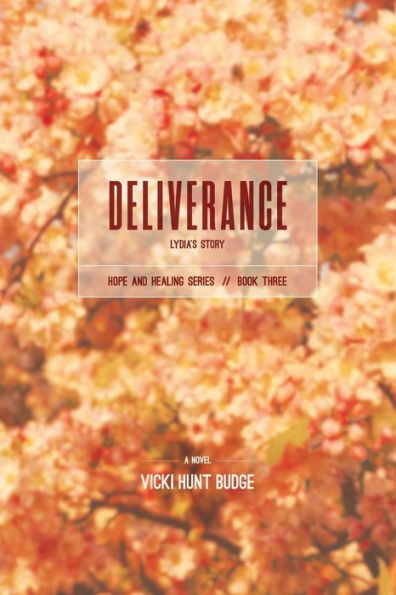 Deliverance: Lydia's Story