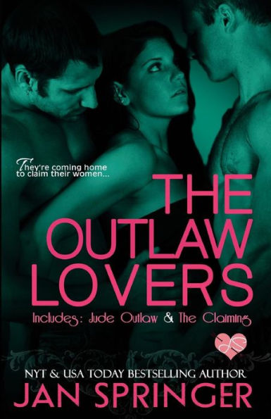 The Outlaw Lovers: Includes Jude Outlaw and The Claiming