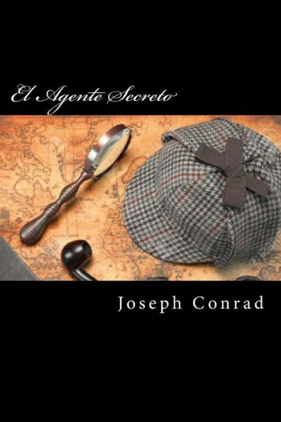 El Agente Secreto (Spanish Edition)