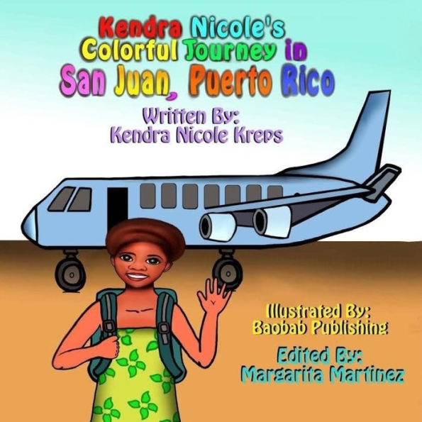 Kendra Nicoles Colorful Journey in San Juan, Puerto Rico: Learning colors in both Spanish and English