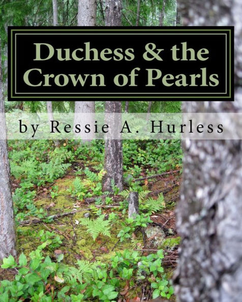 Duchess & the Crown of Pearls