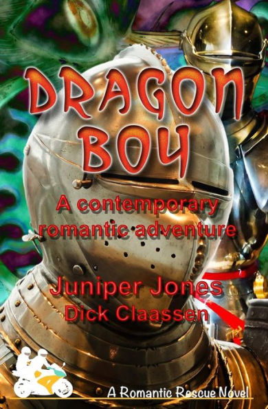 Dragon Boy: A contemporary romance of knights and dragons