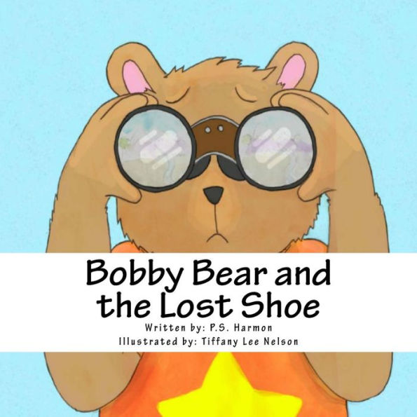 Bobby Bear and the Lost Shoe