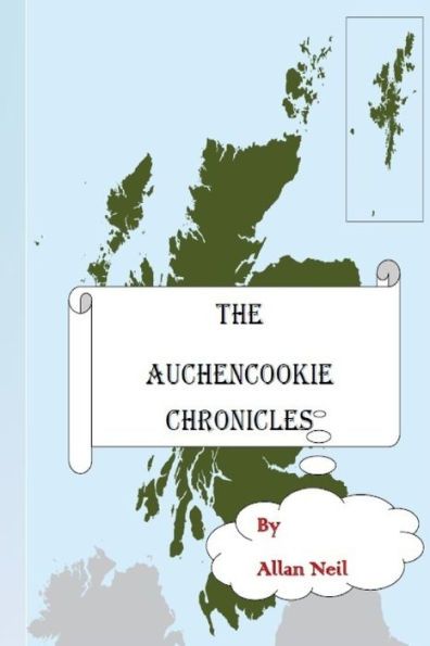 The Auchencookie Chronicles