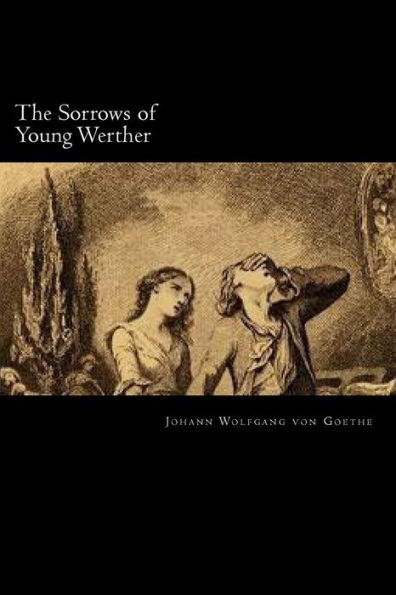 The Sorrows of Young Werther