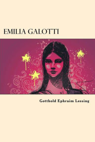 Title: Emilia Galotti, Author: Gotthold Ephraim Lessing