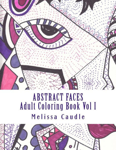 Abstract Faces: Adult Coloring Book