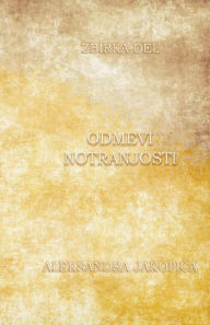 Title: Odmevi notranjosti 3. del, Author: Aleksander Jakopic