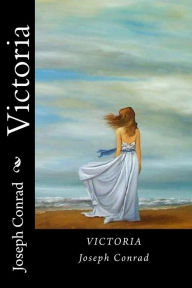 Title: Victoria (Spanish Edition), Author: Joseph Conrad