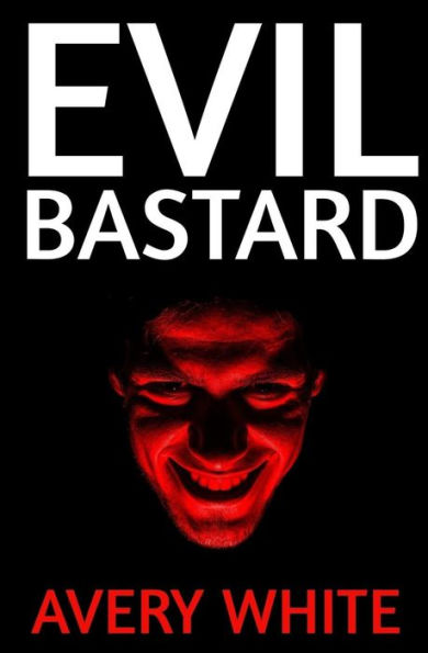 Evil Bastard