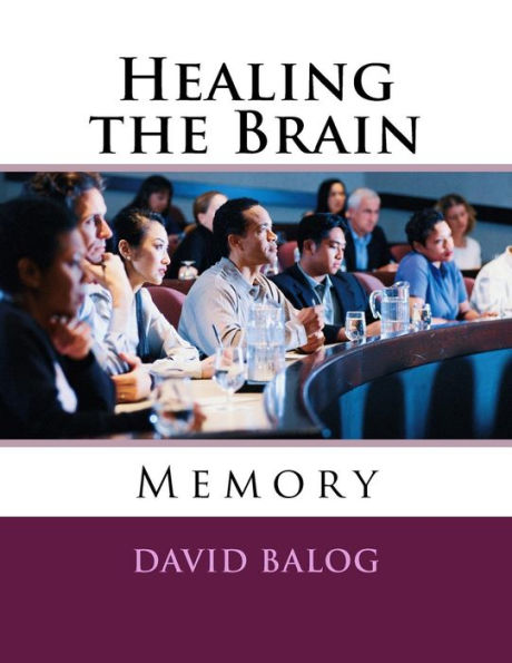 Healing the Brain: Memory