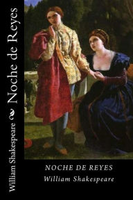 Title: Noche de Reyes (Spanish Edition), Author: William Shakespeare