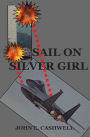 Sail On Silver Girl