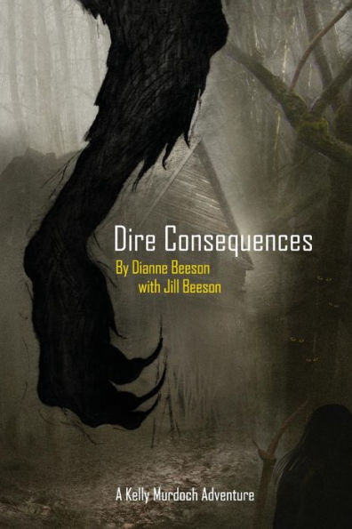 Dire Consequences: A Kelly Murdoch Adventure