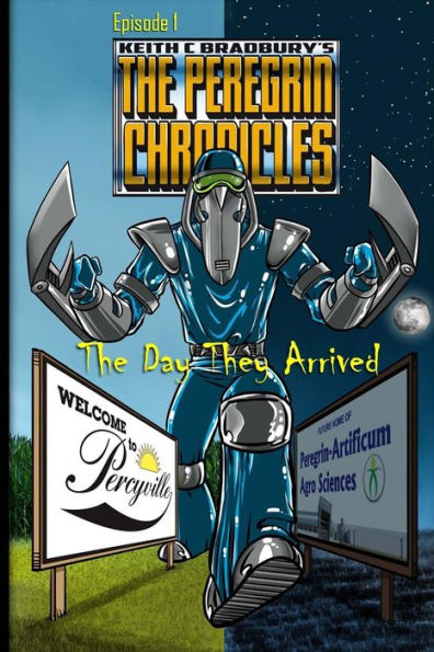 The Peregrin Chronicles, Episode 1: The Day They Arrived