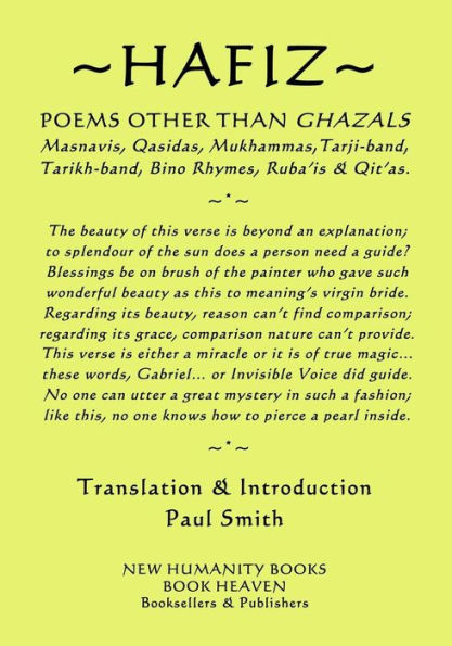 Hafiz - Poems Other Than Ghazals: Masnavis, Qasidas, Mukammas, Tarji-band, Tarikh-band, Bino Rhymes, Ruba?is & Qit?as.