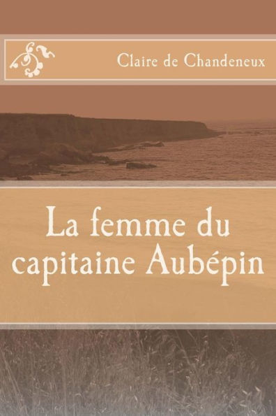 La femme du capitaine Aubepin