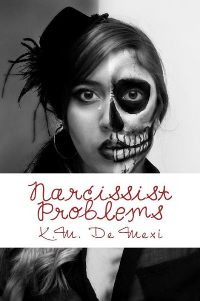 Narcissist Problems: A Survival Guide II