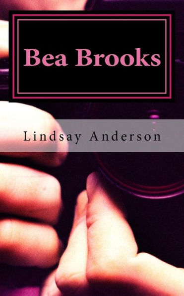 Bea Brooks: Book One