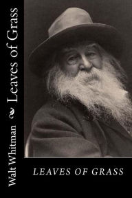 Title: Leaves of Grass, Author: Walt Whitman