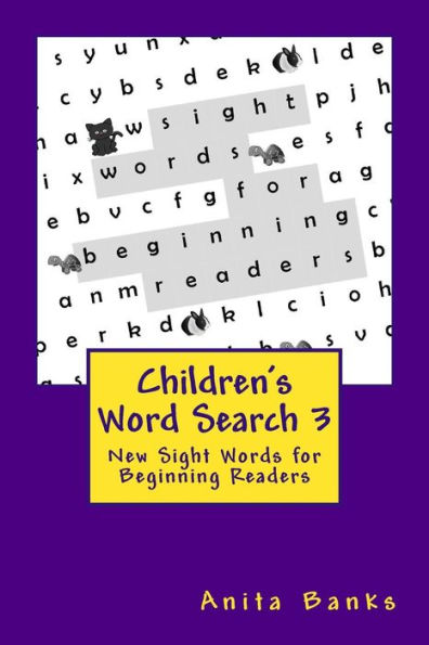 Children's Word Search 3: New Sight Words for Beginning Readers