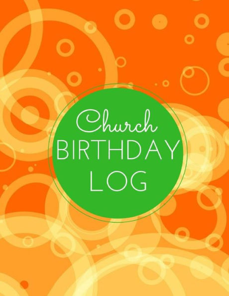 Church Birthday Log