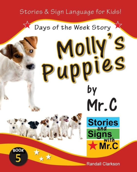 Molly's Puppies: Days of the Week Story (ASL Sign Language Signs)