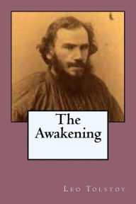 Title: The Awakening, Author: Constance Garnett