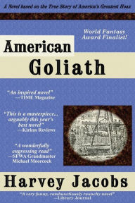 Title: American Goliath, Author: Harvey Jacobs