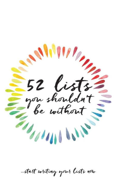 52 Lists you shouldn't be without