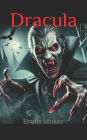 Dracula: Bram Stoker's