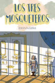 Title: Los Tres Mosqueteros (Edicion en Español), Author: Alexandre Dumas