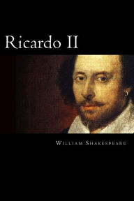 Title: Ricardo II (Spanish Edition), Author: William Shakespeare