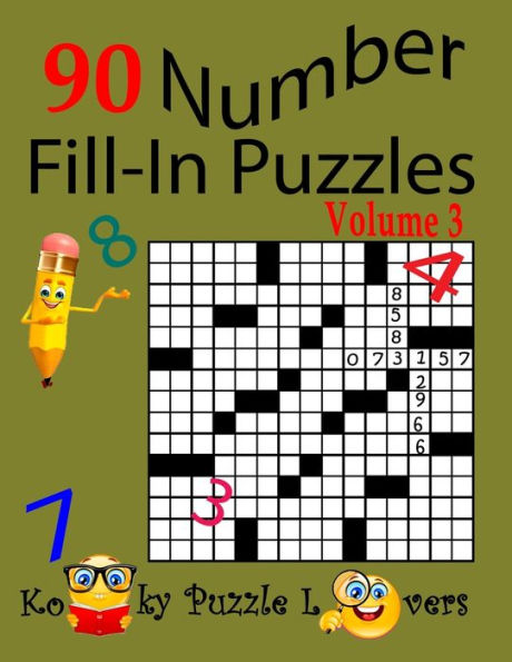 Number Fill-In Puzzles, 90 Puzzles, Volume 3, 140 Words Per Puzzle