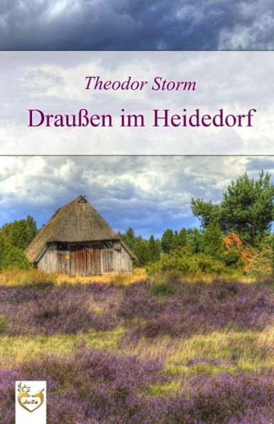 Draußen im Heidedorf