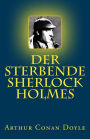 Der sterbende Sherlock Holmes