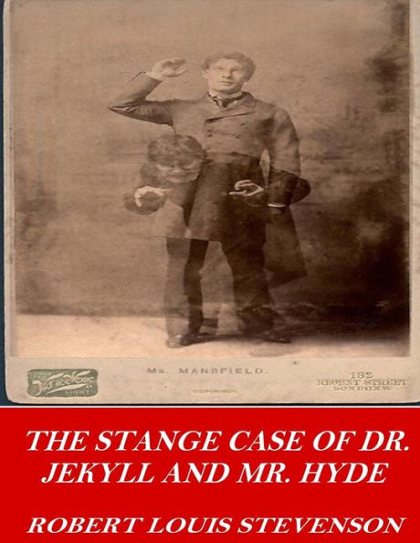 The Strange Case of Dr. Jekyll and Mr. Hyde