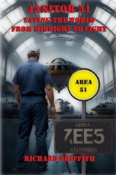 Janitor 51: Saving the World from Midnight to Eight