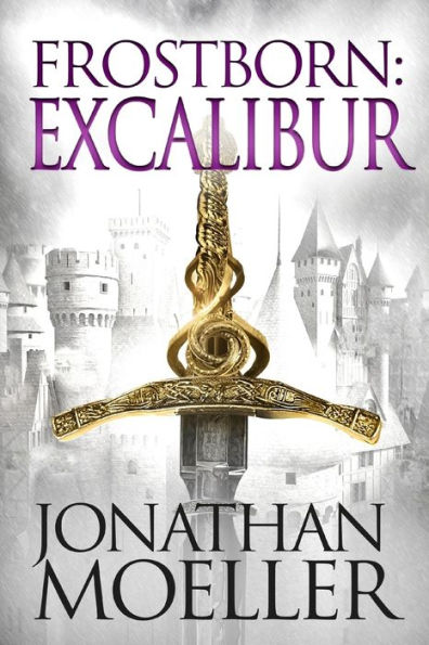 Frostborn: Excalibur (Frostborn Series #13)