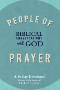 Title: People of Prayer: Biblical Conversations with God: Biblical Conversations with God, Author: Mike Sager