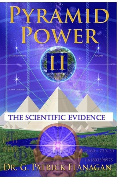 Pyramid Power II: The Scientific Evidence