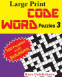 Large Print Code Word Puzzles 3